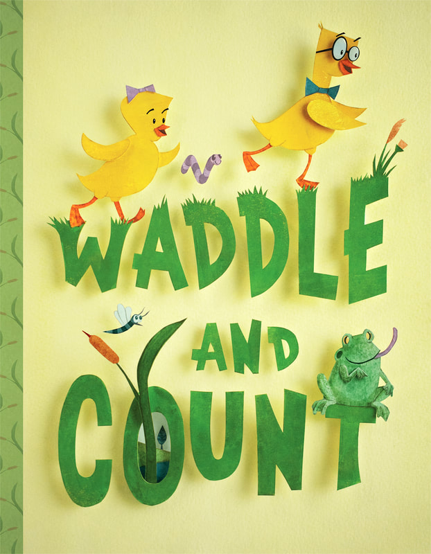 Waddle and Count book cover author Heather Tietz and Nancy So Miller illustrator in cut paper. 