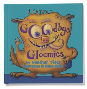 Books by Nancy Miller Illustration Goodbye Gloomies
